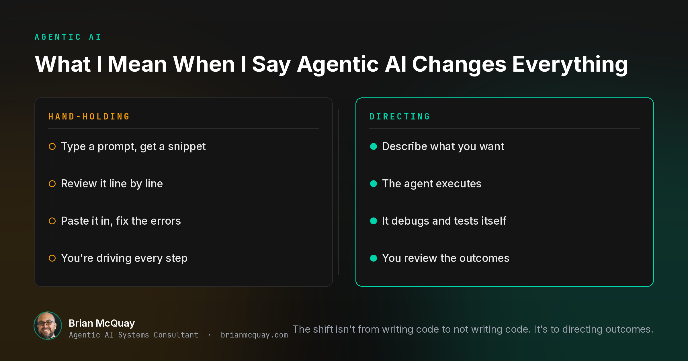 What I Mean When I Say Agentic AI Changes Everything